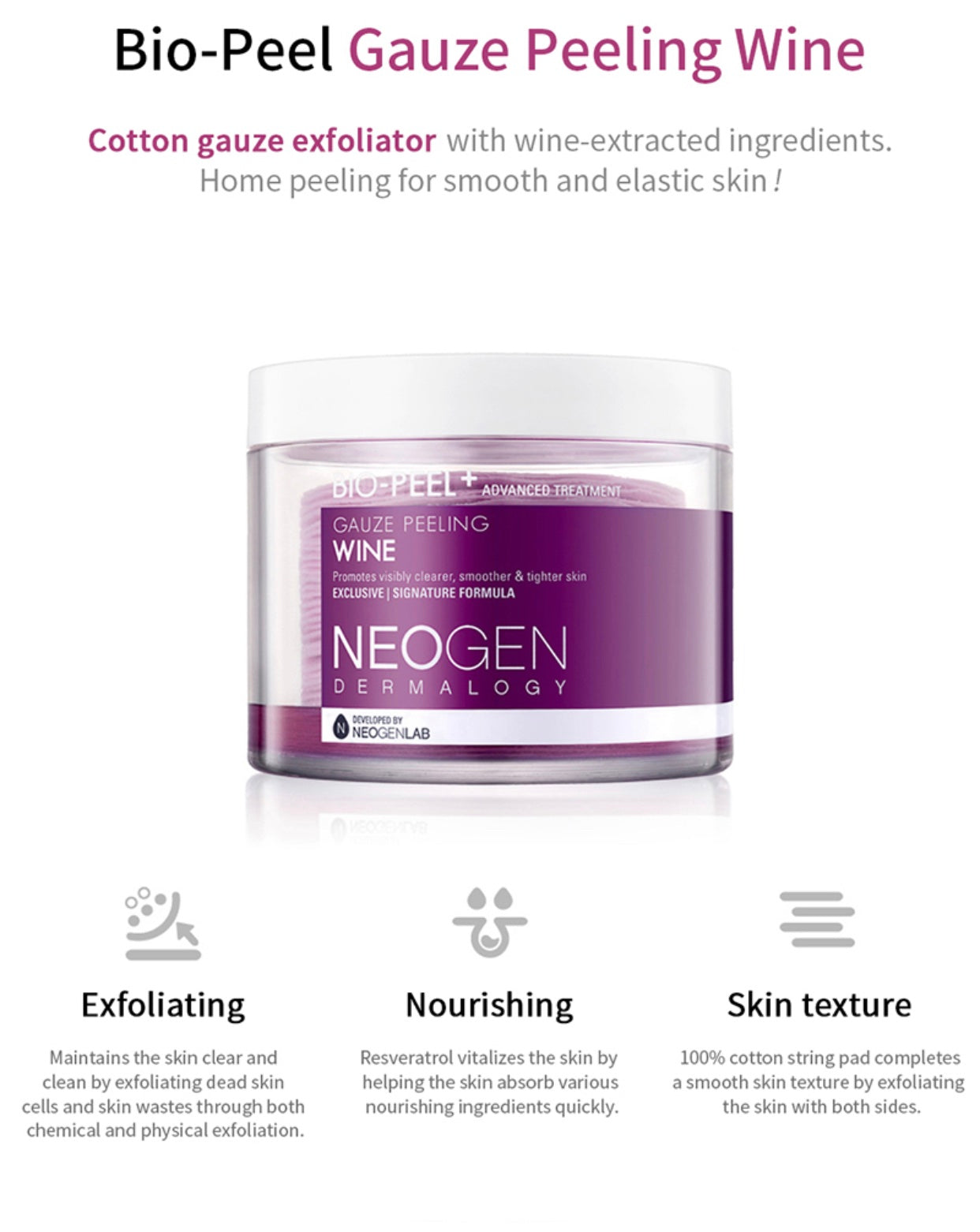 NEOGEN DERMALOGY Bio-Peel Gauze Peeling Wine